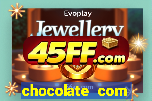 chocolate com pimenta online